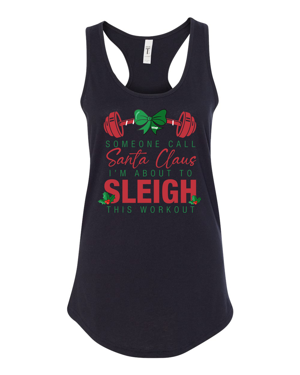 Sleigh Ladies Racerback Tank