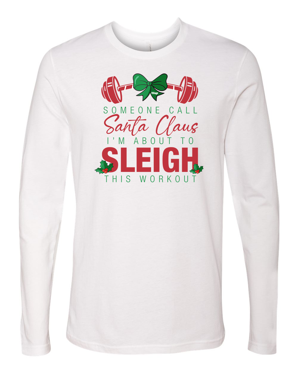 Sleigh Unisex Long Sleeve Tee