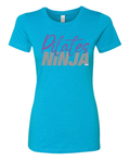 Pilates Ninja - Ladies Tee
