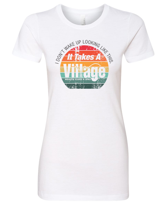 Takes A Village - Ladies Tee